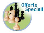 Offerte Speciali Scacchi